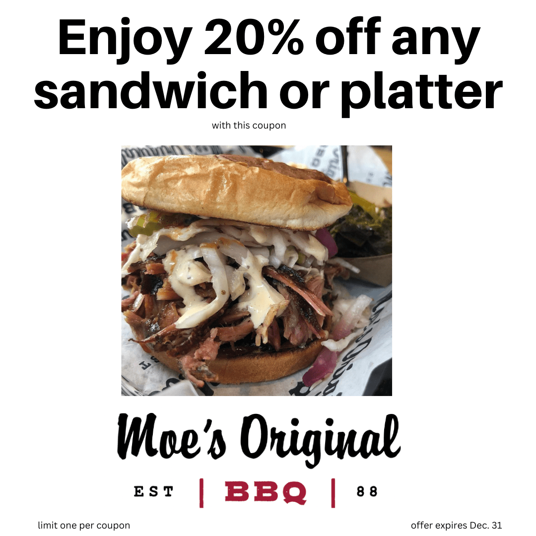 Get 20% off a Moe's BBQ sandwich or platter!